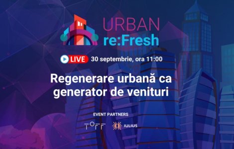 URBAN re:Fresh - Regenerarea urbană ca generator de venituri