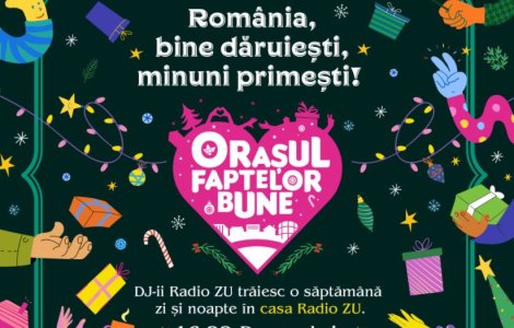 Mihai Morar: „Din 16 decembrie mutam Orașul Faptelor Bune în Piața Unirii din Oradea!” România, bine dăruiești, minuni primești!