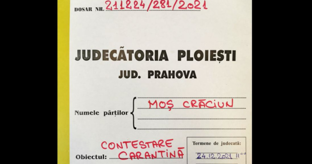 Dosar fictiv la Judecătoria Ploiești: Moș Crăciun contestă decizia de carantinare