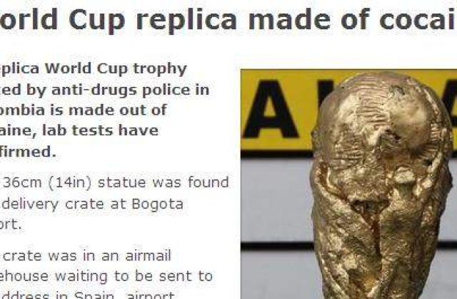 Cupa Mondiala, din cocaina