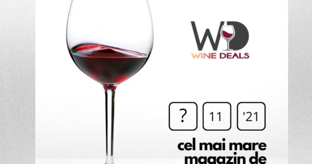 WineDeals.ro, cel mai mare e-shop de vinuri din România ce reunește crame din țară și din diferite colțuri ale lumii