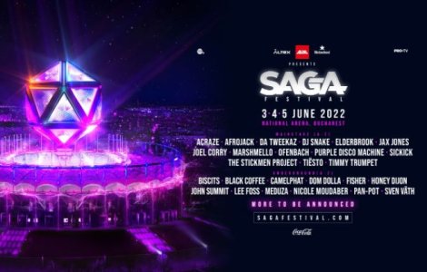 SAGA Festival anunță noi artiști în line-up DJ Snake, Ofenbach și Tiësto vin pe 3, 4 și 5 iunie la National Arena, în București