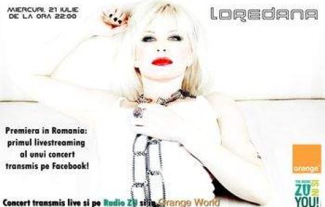 Loredana Groza, in concert pe Facebook!