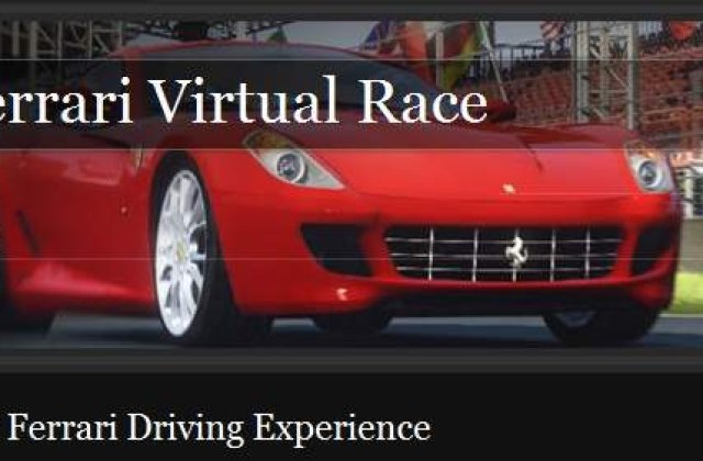 S-a lansat simulatorul de curse Ferrari Virtual Race