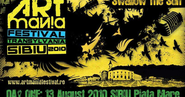 Ce-ti ofera Sibiul la ARTmania Festival 2010?