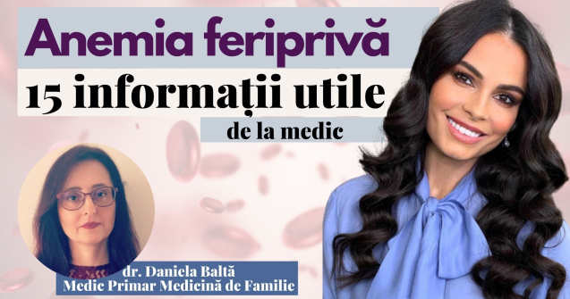 15 informații esențiale despre ANEMIA FERIPRIVĂ