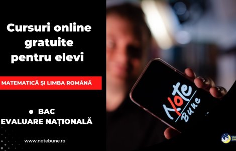 Noua platformă de educație NOTE BUNE le oferă tuturor elevilor cursuri online pentru învățarea materiei școlare de examen