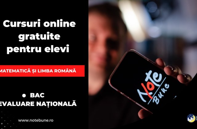 Noua platformă de educație NOTE BUNE le oferă tuturor elevilor cursuri online pentru &icirc;nvățarea materiei școlare de examen
