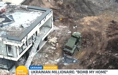 Un milionar a cerut armatei să-i distrugă casa, după ce a fost ocupată de ruși
