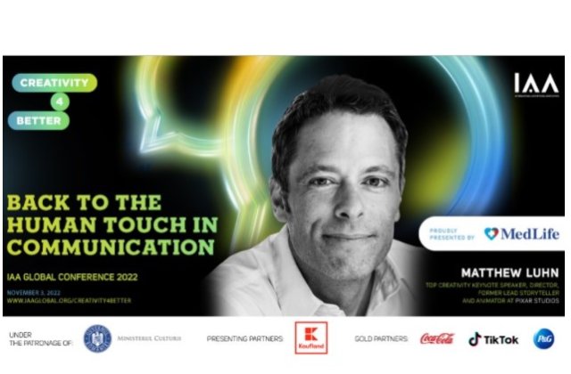 Matthew Luhn &ndash; Star Speaker: Conferința Globală IAA &ldquo;Creativity4Better&rdquo; 2022