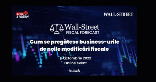 Wall-Street Fiscal Forecast: Cum ne pregătim de modificările fiscale din 2023