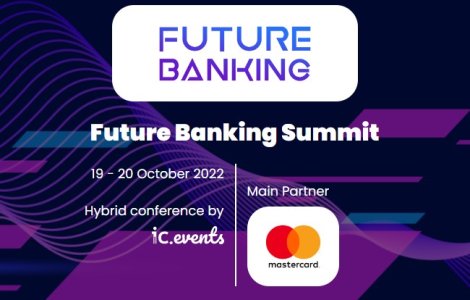 Ai un fintech? Vino la Future Banking Summit!