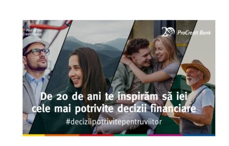 La 20 de ani de activitate în România, ProCredit Bank încurajează deciziile potrivite pentru viitor