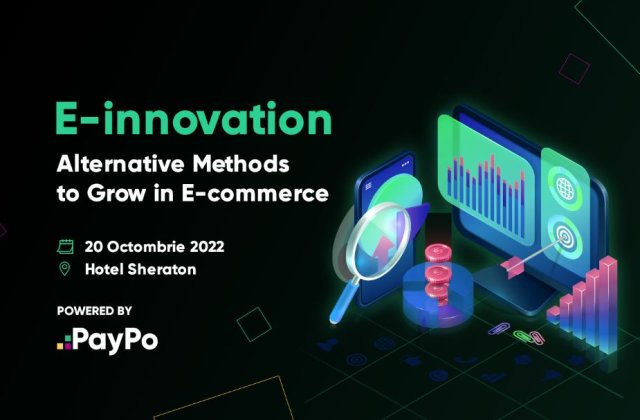 Viitorul e-commerce-ului: E-innovation, evenimentul la care trebuie să participi dacă vrei să &icirc;ți crești gradul de fidelizare a clienților 