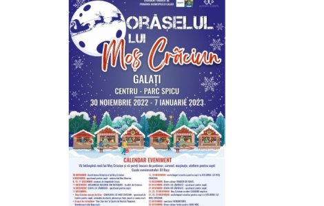 Galațiul, „Orașul lui Moș Crăciun”. Calendar eveniment