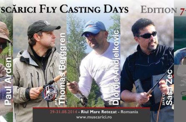 (P) Muscarici Fly Casting Days editia a 7-a are loc in perioada 29-31 august