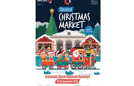 CLASSICAL CHRISTMAS MARKET începe pe 10 decembrie
