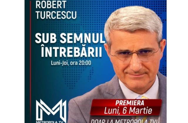 Robert Turcescu intră &icirc;n echipa Metropola TV. Jurnalistul prezintă emisiunea &bdquo;Sub semnul &icirc;ntrebării"