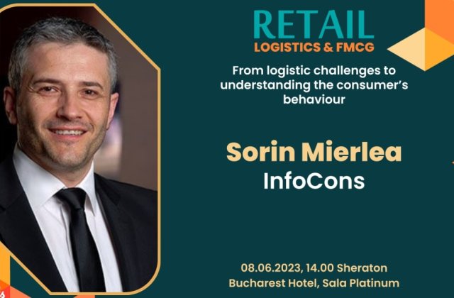 Sorin Mierlea, președintele InfoCons, vine la Retail Logistics & FMCG: From logistic challenges to understanding the consumer&rsquo;s behaviour