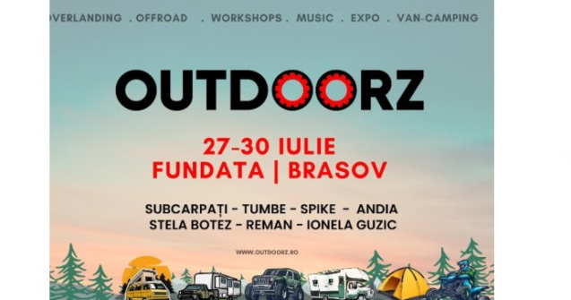Outdoorz Fest: O combinație perfectă între muzică, distracție, off-road și camping în mijlocul naturii