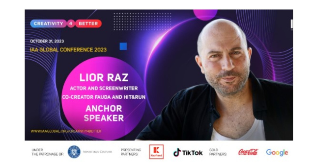 Creativity4Better 2023 anunță Star Speaker! Lior Raz, actor și scenarist - Fauda și Hit&Run, va urca pe scenă în data de 31 octombrie 2023
