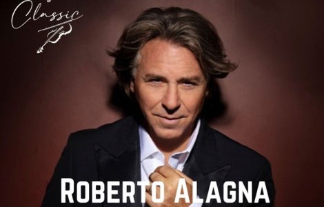 Concertul anului: Roberto Alagna urcă pe scena Sălii Palatului