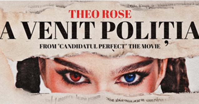 Theo Rose șochează în videoclipul "A venit poliția" – Nu rata!