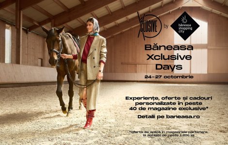 Băneasa Xclusive Days: răsfăț de toamnă cu oferte și stil premium