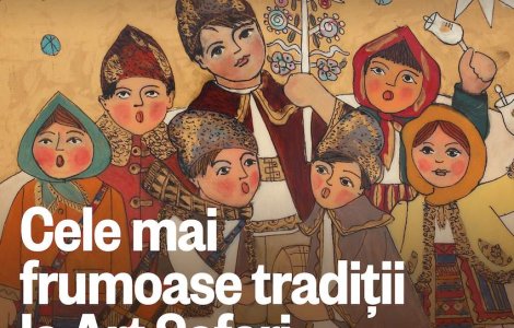 Descoperă tradițiile de Crăciun ale românilor la Art Safari