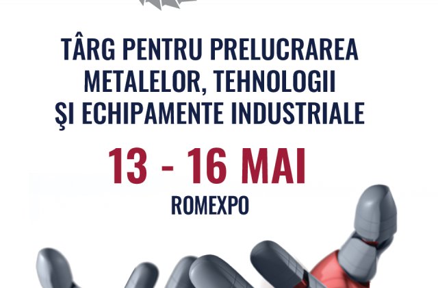 M&acirc;ine se deschide METAL SHOW & TIB 2025,  cel mai mare t&acirc;rg tehnic din Rom&acirc;nia! 