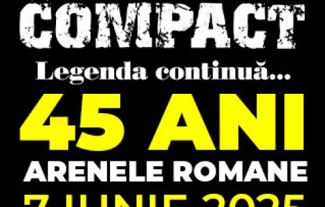 Concertul-surpriză al trupei Compact: 45 de ani de muzică legendară, dezvăluit pe 7 iunie la Arenele Romane