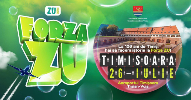 Forza ZU: Un eveniment de neratat la Timișoara