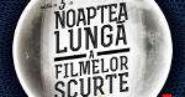 O noapte in care scurtmetrajele tin loc de vise