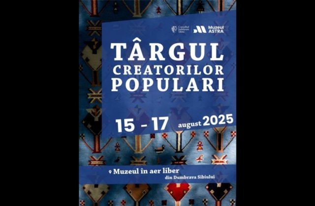 Cea de-a 42-a editie a Targului Creatorilor Populari de la Muzeul ASTRA reuneste peste 200 de mesteri din Romania si Republica Moldova