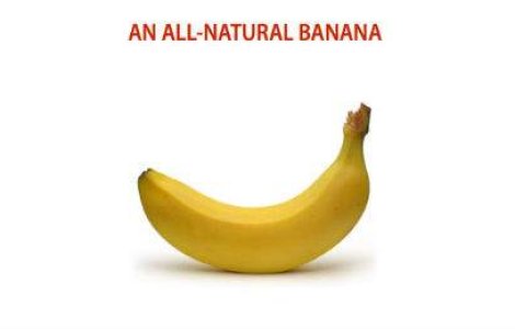Adevarul despre alimentele naturale. Ce ingrediente contine IN REALITATE o banana