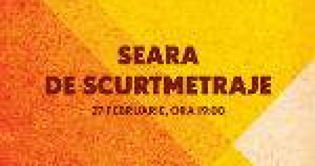 Seara de scurtmetraje la Instituto Cervantes