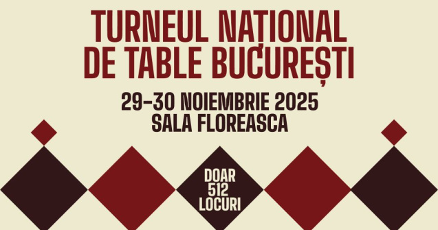 Turneul Național de Table București 2025: Mize Mari și Atmosferă de Neuitat!