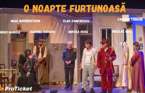 O noapte furtunoasă și Soțiile noastre, spectacole de teatru la mijloc de octombrie