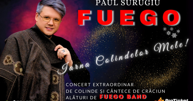 FUEGO – „IARNA COLINDELOR MELE”