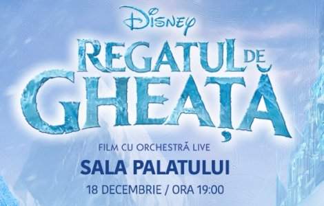 Filmul Disney „FROZEN – REGATUL DE GHEAȚĂ” prinde viață în concert live cu orchestră simfonică, pe 18 decembrie, Sala Palatului