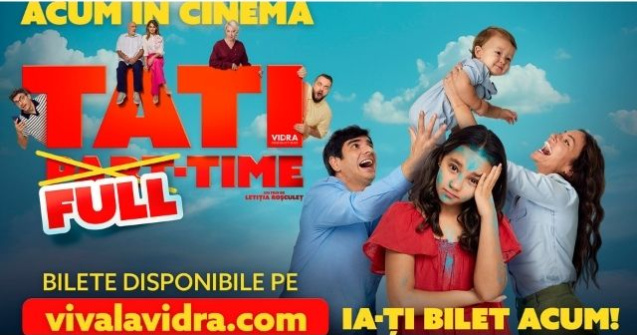 „Tati Full Time” este în cinematografe. Comedia te face să râzi și să plângi