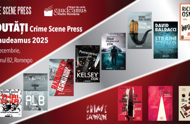 Crime Scene Press vine la T&acirc;rgul de Carte Gaudeamus 2025 cu noi titluri incitante, reduceri speciale și lansări-eveniment