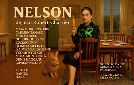 „Nelson” de Jean Robert, în premieră națională pe scena Teatrului Național din București