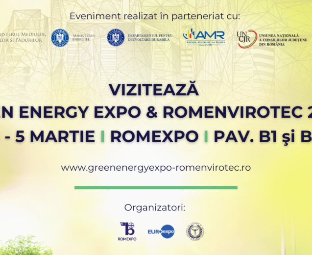 Începe GREEN ENERGY EXPO &amp; ROMENVIROTEC 2026 3–5 martie, Romexpo