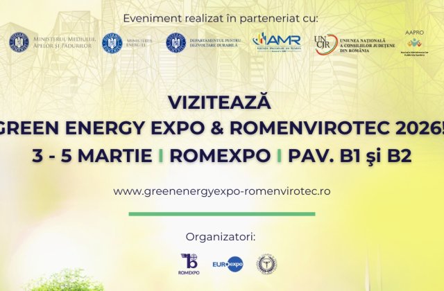 &Icirc;ncepe GREEN ENERGY EXPO & ROMENVIROTEC 2026 3&ndash;5 martie, Romexpo, Pavilioanele B1 și B2