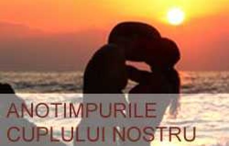 Anotimpurile cuplului nostru