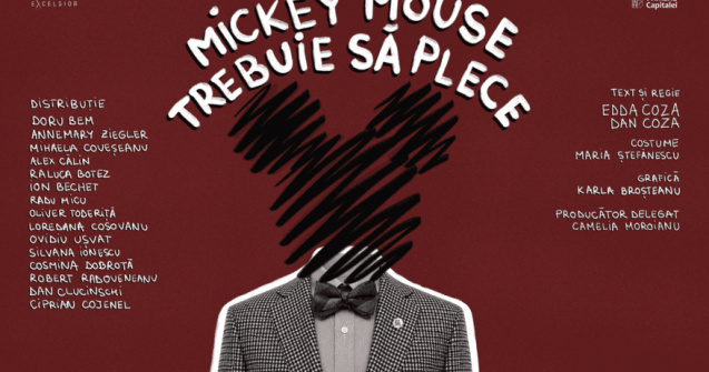 Teatrul EXCELSIOR anunță premiera spectacolului Mickey Mouse Trebuie Să Plece