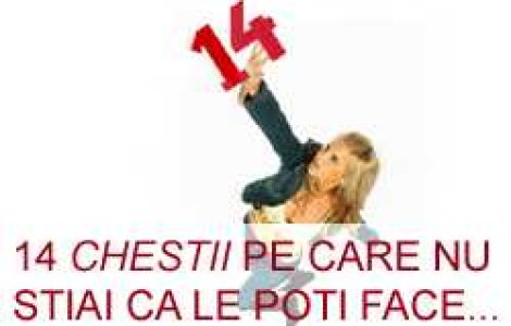 14 chestii pe care nu stiai ca le poti face pe Internet