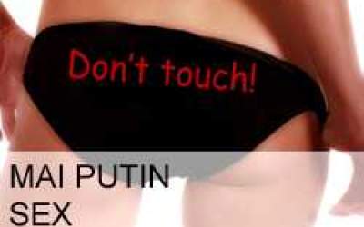 Mai putin sex
