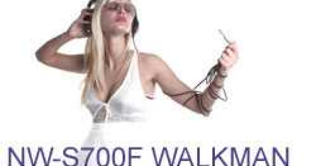 NW-S700F Walkman